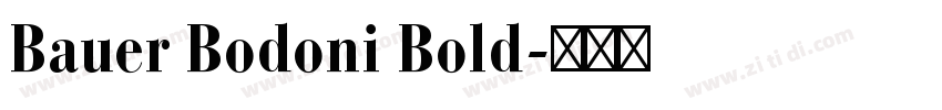 Bauer Bodoni Bold字体转换